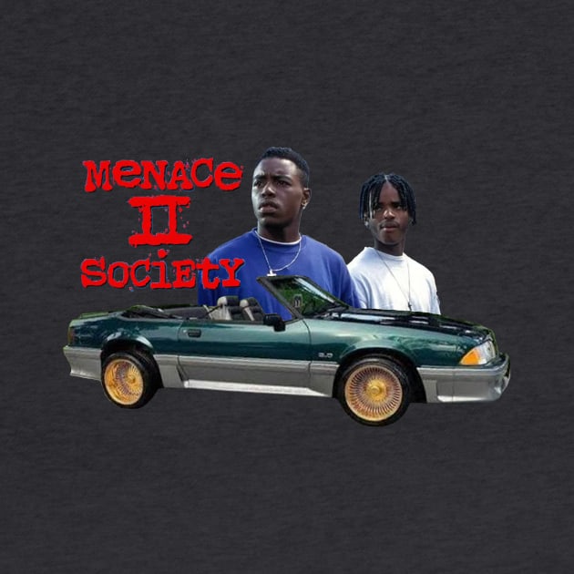 MENACE II SOCIETY by Cult Classics